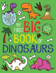 Title: My First Big Book of Dinosaurs, Author: Little Bee Books