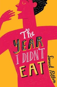 Ebook gratis download portugues The Year I Didn't Eat  9781499808087