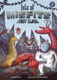 Title: First Class (Isle of Misfits Series #1), Author: Jamie Mae