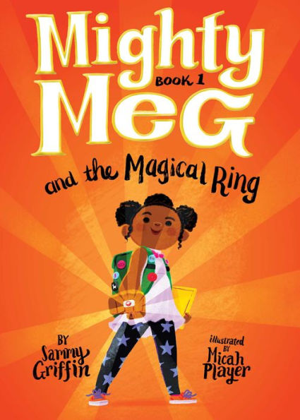 Mighty Meg and the Magical Ring (Mighty Meg Series #1)