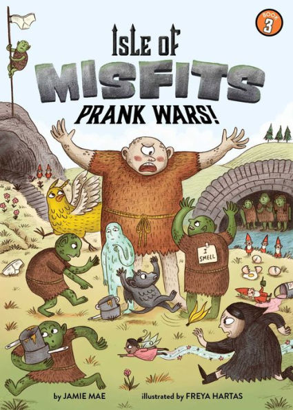 Prank Wars! (Isle of Misfits Series #3)