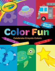 Title: Crayola: Color Fun (A Crayola Coloring Sticker Activity Book for Kids), Author: BuzzPop
