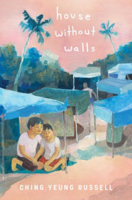 Title: House Without Walls, Author: Ching Yeung Russell