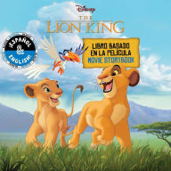 Title: Disney The Lion King: Movie Storybook / Libro basado en la película (English-Spanish), Author: Stevie Stack