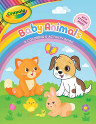Title: Crayola: Baby Animals (A Crayola Baby Animals Coloring Activity Book for Kids), Author: BuzzPop