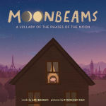 Alternative view 1 of Moonbeams: A Lullaby of the Phases of the Moon