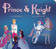 Title: Prince & Knight, Author: Daniel Haack