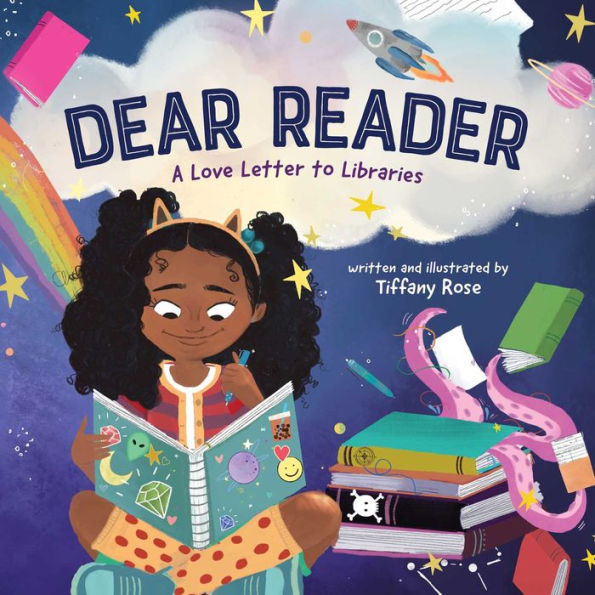 Dear Reader: A Love Letter to Libraries