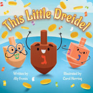 Amazon books download to ipad This Little Dreidel 9781499812329 PDF RTF in English by 