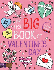 Title: My First Big Book of Valentine's Day, Author: Little Bee Books