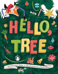 Title: Hello, Tree, Author: Alastair Heim