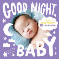 Title: Good Night, Baby, Author: Little Bee Books