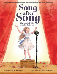 Free downloading books Song After Song: The Musical Life of Julie Andrews iBook by Julie Hedlund, Ilaria Urbinati, Julie Hedlund, Ilaria Urbinati