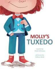 Title: Molly's Tuxedo, Author: Vicki Johnson