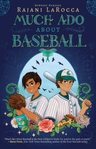 Title: Much Ado About Baseball, Author: Rajani LaRocca