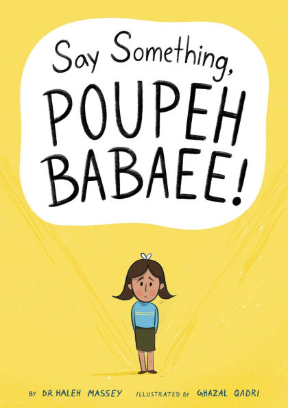 Say Something, Poupeh Babaee!: A Graphic Novel