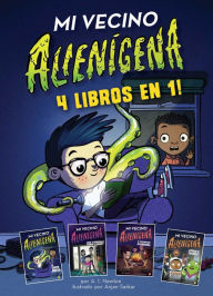 Title: Mi vecino alienígena: 4 libros en 1, Author: A.I. Newton