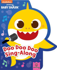 Free downloads best selling books Baby Shark: Doo Doo Doo Sing-Along CHM in English