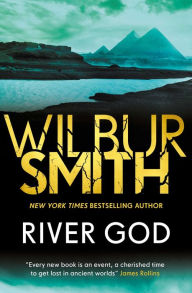 Title: River God, Author: Wilbur Smith