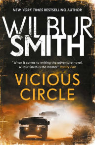 Title: Vicious Circle (Hector Cross Series #2), Author: Wilbur Smith