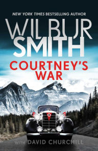 Download google books as pdf online free Courtney's War by Wilbur Smith in English 9781499861334