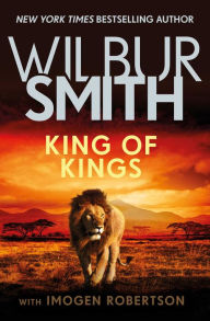 Title: King of Kings, Author: Wilbur Smith