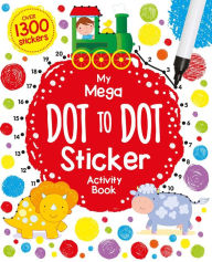 Title: My Mega Dot to Dot Sticker Activity Book, Author: Data Rebel