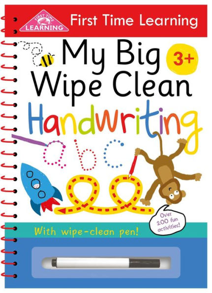 My First Time Learning: My Big Wipe Clean Handwriting: Wipe-Clean Workbook