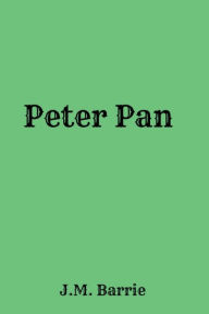 Title: Peter Pan, Author: J. M. Barrie