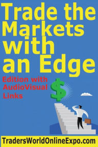 Title: Trade the Markets with an Edge, Author: Sean McKissen