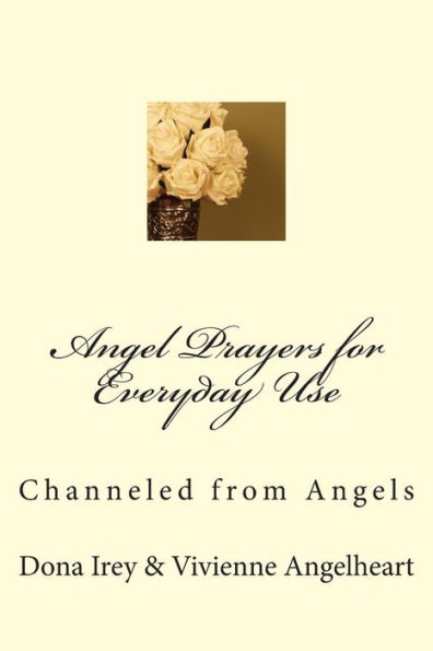 Angel Prayers for Everyday Use