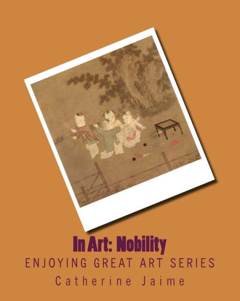 In Art: Nobility