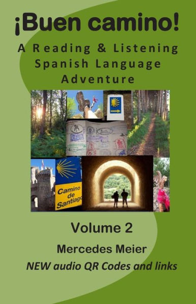 Ã¯Â¿Â½Buen camino!: A reading & listening language adventure in Spanish