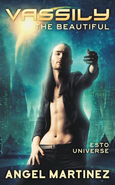 Vassily the Beautiful: (An ESTO Universe Novel)