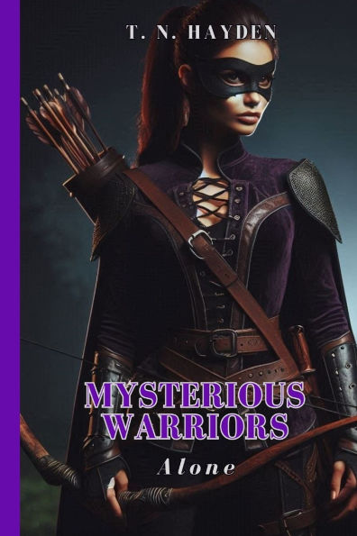 Mysterious Warriors: Alone