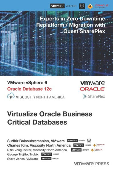 Virtualize Oracle Business Critical Databases: Database Infrastructure as a Service