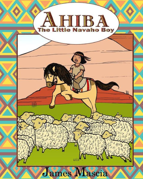 Ahiba: The Little Navajo Boy