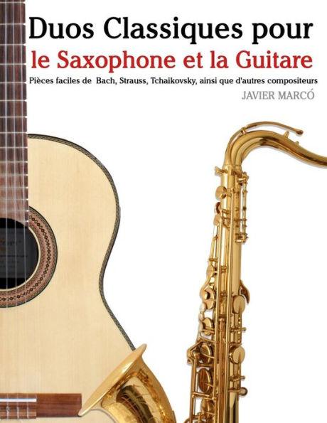 Duos Classiques pour le Saxophone et la Guitare: Pi