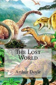 Title: The Lost World, Author: Arthur Conan Doyle