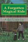 A Forgotten Magical Ride