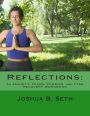 Reflections: An ANXIETY, FEARS, PHOBIAS, and PTSD RECOVERY WORKBOOK