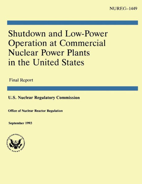 Shutdown and Low-Power Operation at Commercial Nuclear Power Plants in the United States