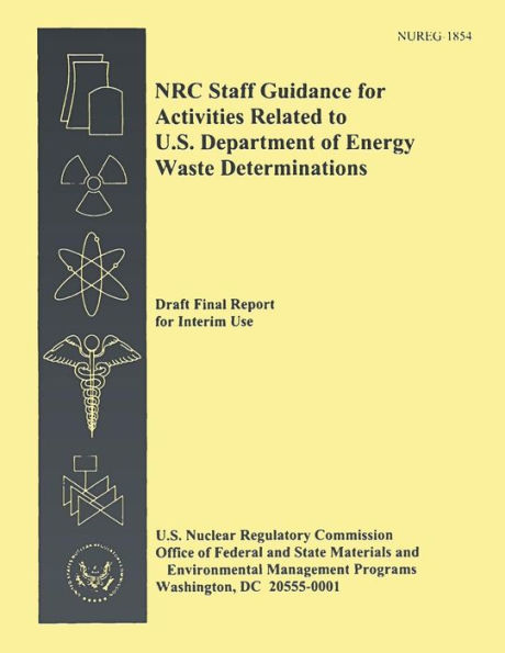 NRC Staff Guidance for Activities Related to U.S. Departments of Energy Waste Determinations