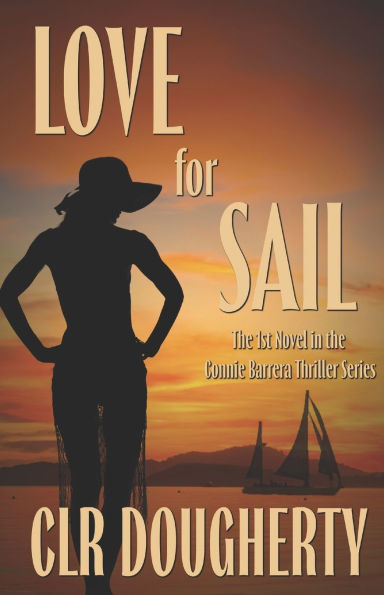 Love for Sail - A Connie Barrera Thriller