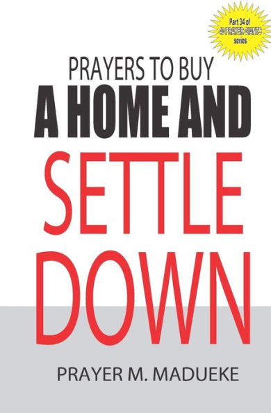 Prayers to buy a home and settle down