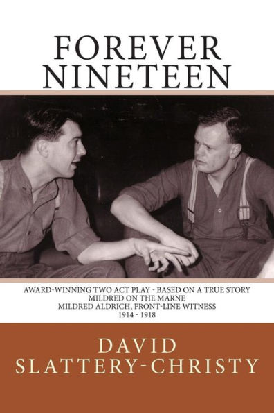 Forever Nineteen: A Play in Two Acts