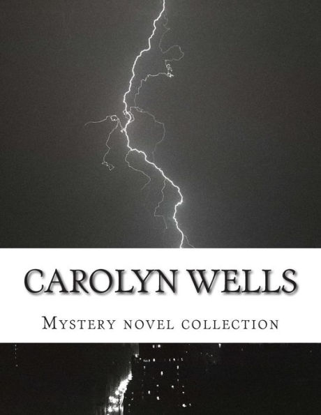 Carolyn Wells, mystery collection novels