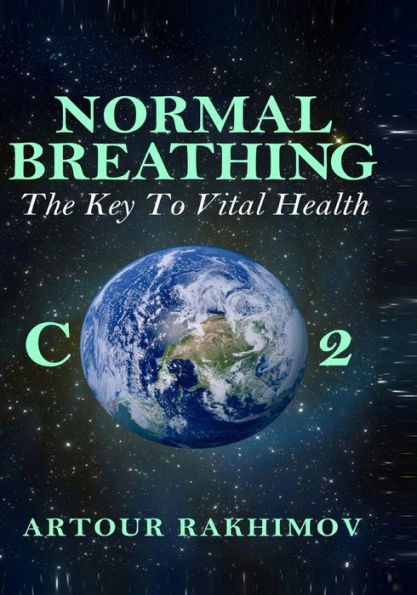 Normal Breathing: The Key to Vital Health