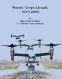 Marine Corps Aircraft: 1913-2000