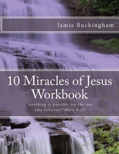 10 Miracles of Jesus Workbook